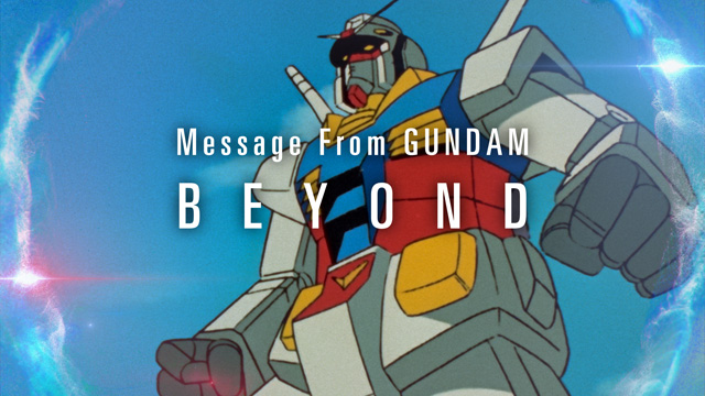 Message from GUNDAM “BEYOND”