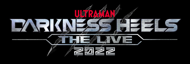 DARKNESS HEELS～THE LIVE～2022