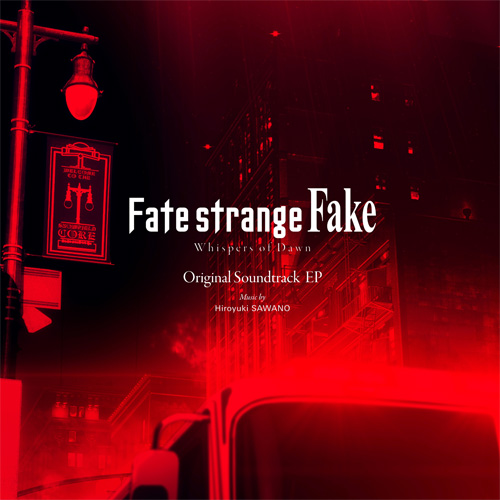 Fate/strange Fake -Whispers of Dawn-